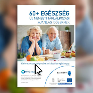 Élelmezésben dolgozóknak készült kiadvány az időskori táplálkozási ajánlásról